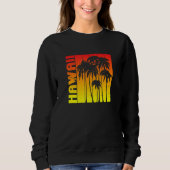 Sweatshirt Hawaii Souvenir Palm Trees Sunset Retro (Devant)