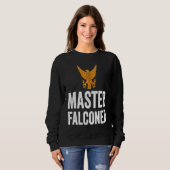 Sweatshirt Hawker and Falconry Master Falconer (Devant entier)