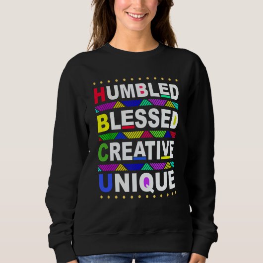 Sweatshirt HBCU Humbled Blessed Creative Unique Historical (Devant)