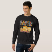 Sweatshirt Healthcare Administrators Hippie Retro Week Apprec (Devant entier)