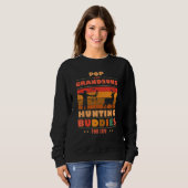 Sweatshirt Heartfelt POP Grandsons Buddies For Life Hunting (Devant entier)