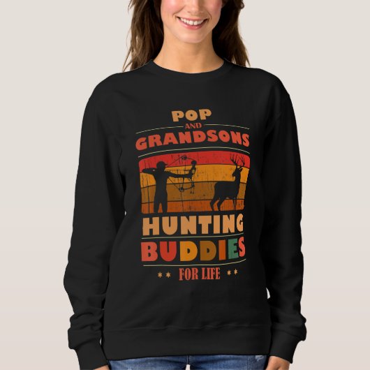 Sweatshirt Heartfelt POP Grandsons Buddies For Life Hunting (Devant)
