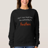 Sweatshirt Heathers (Devant)