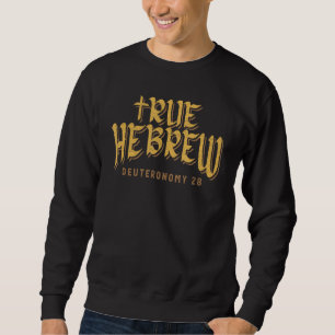 Sweatshirt Hébreux Israélites Véritable Juif Hébreux