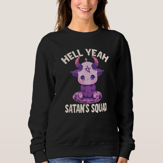 Sweatshirt Hell Yeah, Satans Squad (Devant)