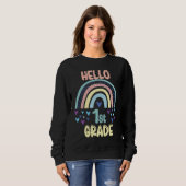 Sweatshirt Hello 1st Grade Rainbow Back To School First Grade (Devant entier)