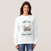 Sweatshirt Hello A New Chapter 2026 | Cozy Green T-Shirt (Devant entier)