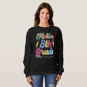 Sweatshirt Hello Eighth Grade Team 8th Grade Back To School T (Devant entier)