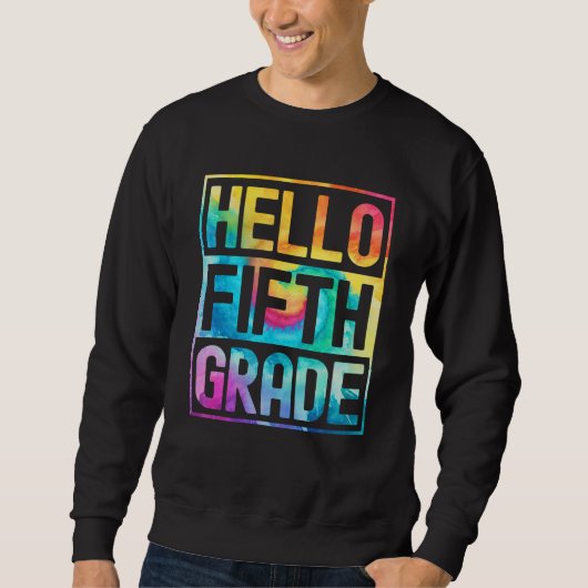 Sweatshirt Hello Fifth Grade Back to School 5th Grade Teacher (Devant)