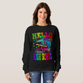 Sweatshirt Hello High School Monster Truck Dinosaur Back To S (Devant entier)