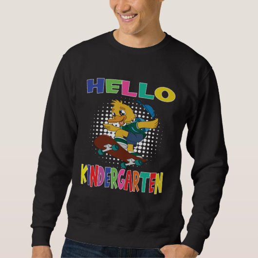Sweatshirt Hello Kindergarten Skateboarding Duck (Devant)