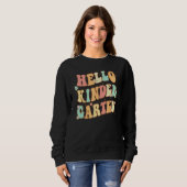 Sweatshirt Hello Kindergarten Vibes Groovy Retro 1st Day Of S (Devant entier)
