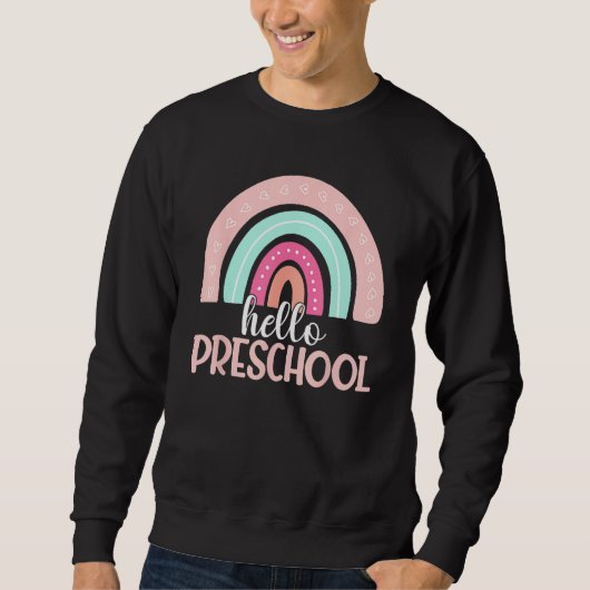 Sweatshirt Hello Preschool Back To School Preschooler Teacher (Devant)
