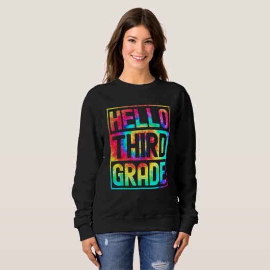Sweatshirt Hello Third Grade Back to School 3rd Grade Teacher (Devant entier)