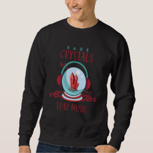Sweatshirt Herbal Chakras And Healing Or Sage Crystals And Tr