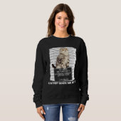 Sweatshirt Herbe à Chat M'a Fait Faire Ça Mugshot de Chat Ch (Devant entier)