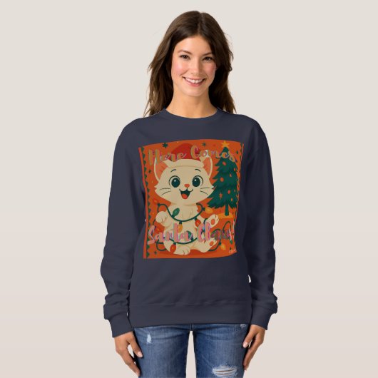 Sweatshirt Here Comes Santa Claws! Funny Santa Cat (Devant entier)