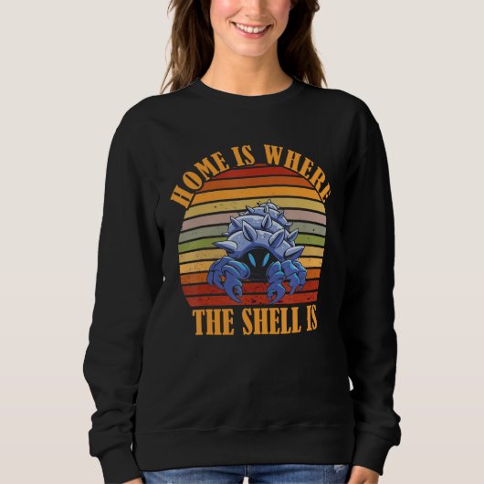 Sweatshirt Hermit Crab Retro Hermit Crab Home Shell Sea Anim (Devant)