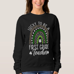 Sweatshirt Heureux d'être un enseignant de première année St