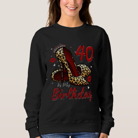 Sweatshirt High Heels Stepping Into My 40th Birthday 40 and F (Devant)