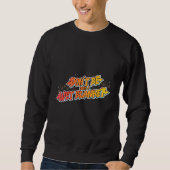 Sweatshirt Hilarious Don't be such a wet blanket (Devant)