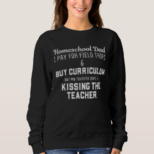 Sweatshirt Hilarious Homeschool Papa plaisante Virtual Distan