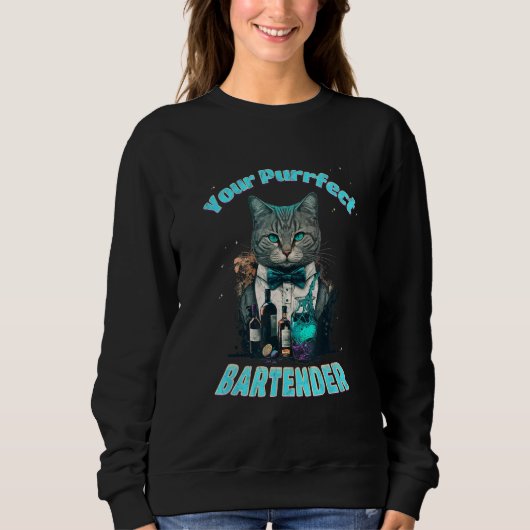 Sweatshirt Hilarious Purrfect Cat Bartender in a Tuxedo Serve (Devant)