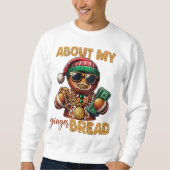 Sweatshirt Hip hop Gingerbread Homme drôle Noël urbain (Devant)