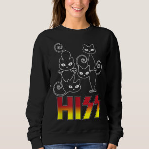 Sweatshirt HISS Funny Cute Chat Maman Kitty Chats Rocher de l
