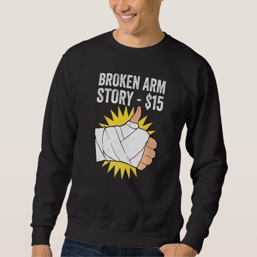 Sweatshirt Histoire de bras cassé (Devant)