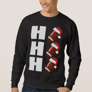Sweatshirt HO HO HO Santa Hat Funny Football Noël