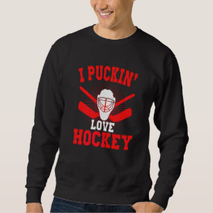SWEATSHIRT HOCKEY J'ADORE LE MASQUE ET LES BÂTONS DE HOCKEY
