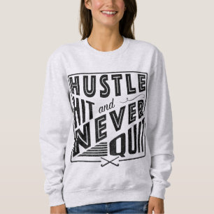 Sweatshirt Hockey sur gazon, frapper et ne jamais cesser