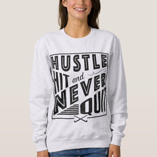 Sweatshirt Hockey sur gazon, frapper et ne jamais cesser (Devant)