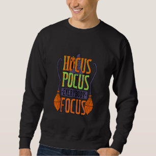 Sweatshirt Hocus Pocus Tout Le Monde Focus Trucs Ou Treat Bro
