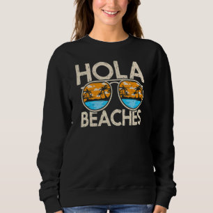 Sweatshirt Hola Vacances été Tropical Getaway Plage Plage