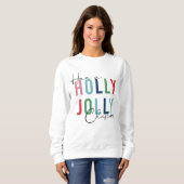 Sweatshirt Holly Jolly Christmas (Devant entier)