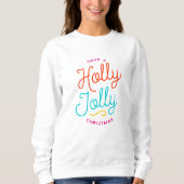 Sweatshirt Holly Jolly Christmas (Devant)