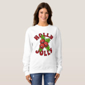 Sweatshirt Holly Jolly drôle rire Holly Noël (Devant entier)