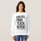Sweatshirt Homeschool Maman Café Prière Enseigner Répéter Cad (Devant entier)