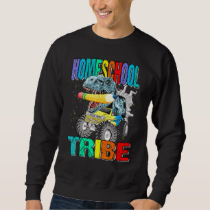 Sweatshirt Homeschool Tribe Monster Truck Dinosaur