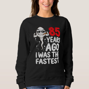 Sweatshirt Homme 85e Anniversaire Gag Robe Il Y A 85 Ans J'Ét