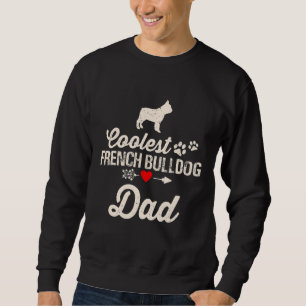 Sweatshirt Homme Chien Papa Coolest Français Bulldog Papa Ani