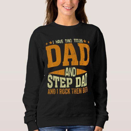 Sweatshirt Homme Stiefvater Père Step Papa Bonus Papa Boots (Devant)