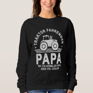 Sweatshirt Homme Tracteur Moving Papa Père Fermier
