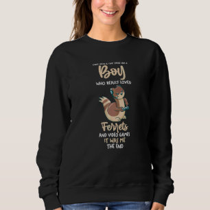 Sweatshirt Homme Un Garçon Qui Aime Jouer Et Ferrets