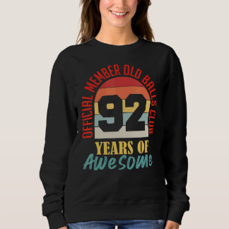 Sweatshirt Hommes 92e Anniversaire Old Balls Club 92 Ans D'Aw