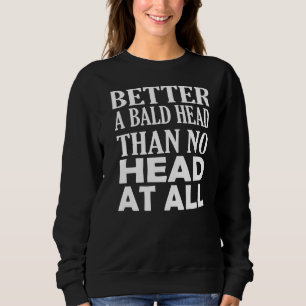 Sweatshirt Hommes Bald Hommes Sensibilisation à la perte de c
