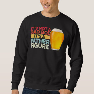 Sweatshirt Hommes Ce n'est pas un papa Bod C'est un père Figu