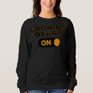 Sweatshirt Hommes Cool, déclaration de croissance de la barbe